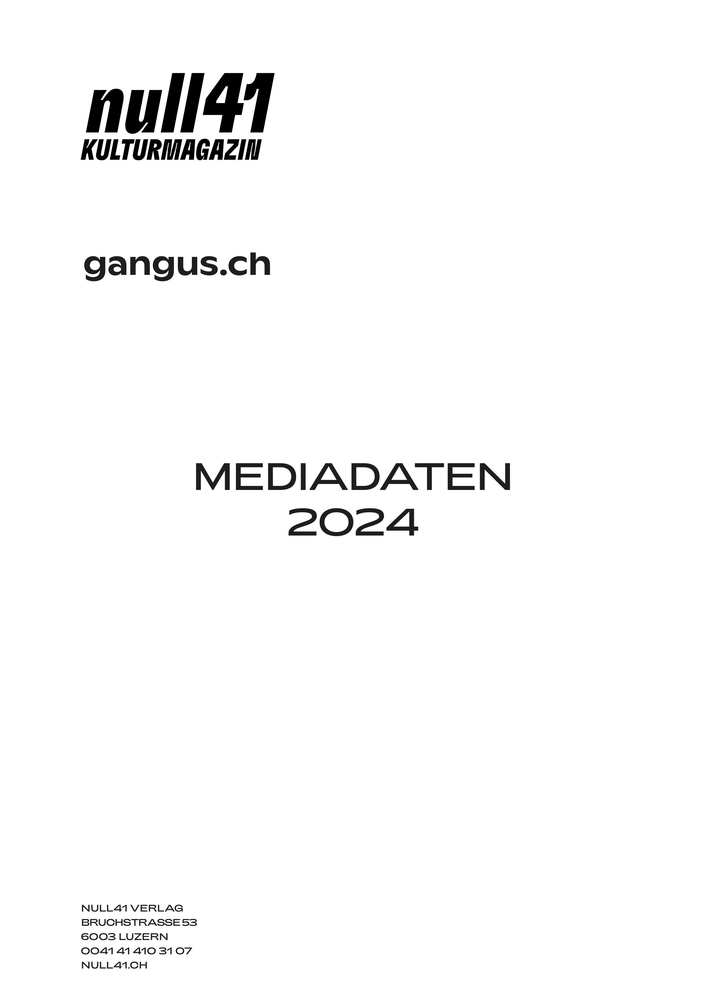 null41 Kulturmagazin und gangus.ch Mediadaten 2024